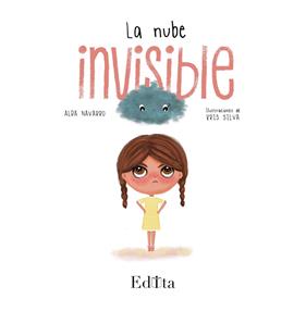 NUBE INVISIBLE, LA | 9788412973891 | NAVARRO, ALBA ; SILVA, KRIS