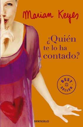 QUIEN TE LO HA CONTADO ? | 9788497936736 | KEYES, MARIAN