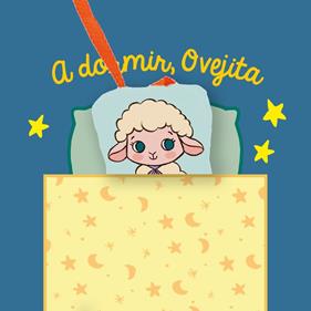 CUENTOS PARA BEBÉS  :  A DORMIR, OVEJITA | 9788418664984