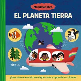 MI PRIMER LIBRO SOBRE EL PLANETA TIERRA | 9788469641415