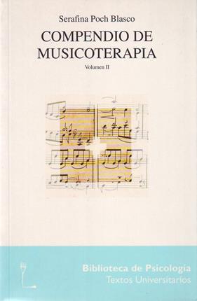 COMPENDIO DE MUSICOTERAPIA II | 9788425421051 | POCH BLASCO, SERAFINA