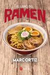 LIBRO DEL RAMEN, EL | 9788419035417 | ORTIZ, MARC