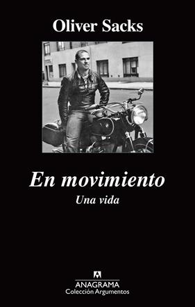 EN MOVIMIENTO : UNA VIDA | 9788433963956 | SACKS, OLIVER