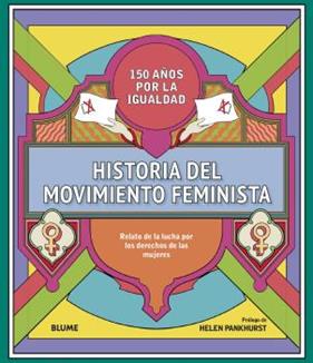 HISTORIA DEL MOVIMIENTO FEMINISTA | 9788418459306 | VARIOS AUTORES