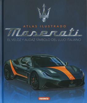 MASERATI EL DEPORTIVO ITALIANO | 9788410849303 | SAORNIL, VÍCTOR