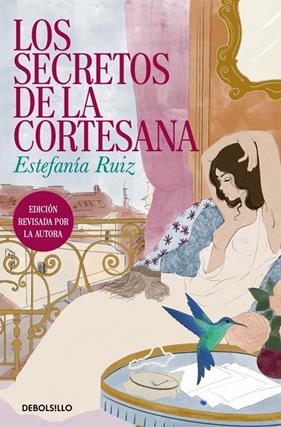 SECRETOS DE LA CORTESANA, LOS | 9788466380010 | RUIZ, ESTEFANÍA
