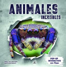 ANIMALES INCREÍBLES | 9788466242721 | LEÓN PANAL, ANGEL LUIS