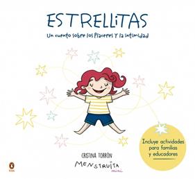 ESTRELLITAS : UN CUENTO SOBRE LOS PLACERES Y LA INTIMIDAD | 9788410318809 | TORRÓN (MENSTRUITA), CRISTINA