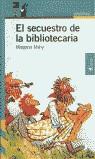 SECUESTRO DE LA BIBLIOTECARIA, EL | 9788420448480 | MAHY, MARGARET