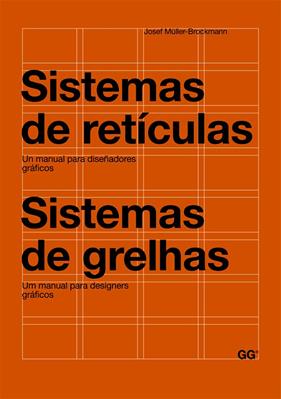 SISTEMAS DE RETICULAS | 9788425225147 | UN MANUAL PARA DISEÑADORES GRAFICOS