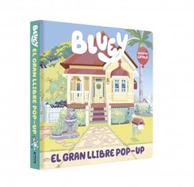 BLUEY : EL GRAN LLIBRE POP-UP | 9788448870829