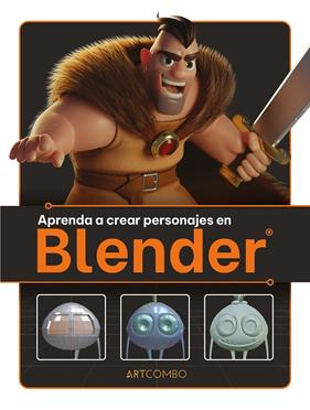 APRENDA A CREAR PERSONAJES EN BLENDER | 9788426735805