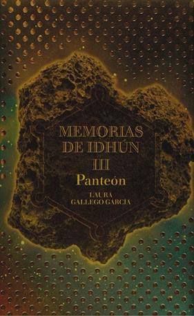 MEMORIAS DE IDHUN 3 : PANTEON | 9788467511482 | GALLEGO, LAURA