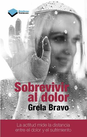 SOBREVIVIR AL DOLOR | 9788415880912 | BRAVO, GRELA