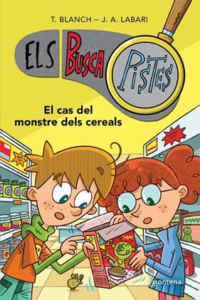 BUSCAPISTES 6 : EL CAS DEL MONSTRE DELS CEREALS | 9788419241634 | BLANCH, TERESA ; LABARI, JOSÉ ÁNGEL