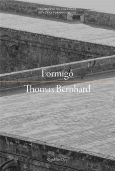 FORMIGO | 9788417410186 | BERNHARD, THOMAS
