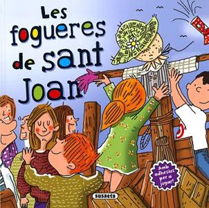 FOGUERES DE SANT JOAN, LES | 9788467765298 | CASSANY, MIA