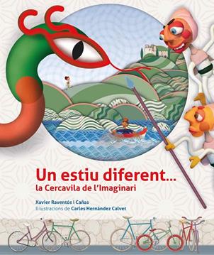 UN ESTIU DIFERENT… LA CERCAVILA DE L'IMAGINARI | 9788412476842 | RAVENTÓS I CAÑAS, XAVIER