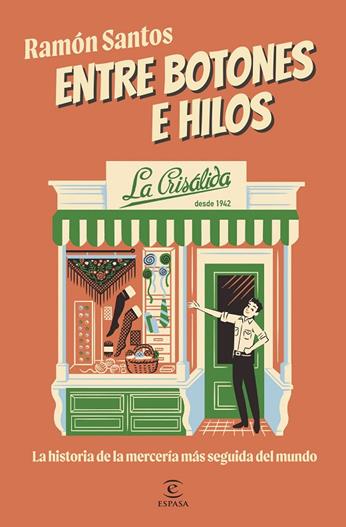 ENTRE BOTONES E HILOS : LA CRISÁLIDA | 9788467076776 | SANTOS, RAMÓN