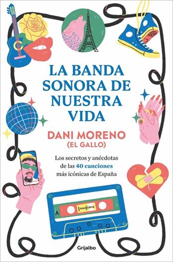 BANDA SONORA DE NUESTRA VIDA, LA | 9788425370595 | MORENO, DANI