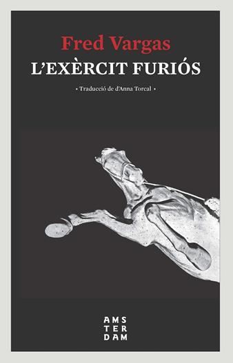 EXCERCIT FURIOS | 9788416743810 | VARGAS, FRED