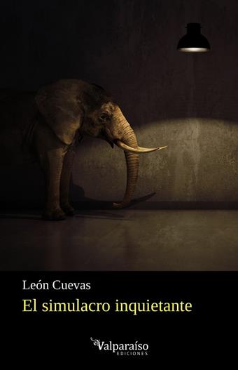 SIMULACRO INQUIETANTE, EL | 9791387538507 | CUEVAS, LEÓN