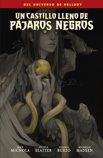 UN CASTILLO LLENO DE PAJAROS NEGROS | 9788467978865 | MIGNOLA, MIKE ; MADSEN, MICHELLE ; SLATTER, ANGELA ; BURZO, VALERIA